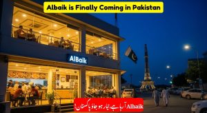 AlBaik Is Coming to Pakistan – Big News for Food…