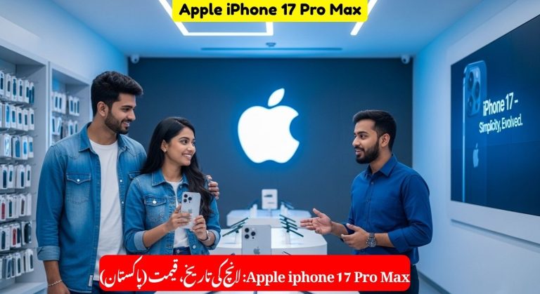 Apple iPhone 17 Pro Max: Launch Date, Price in Pakistan & Full Specifications