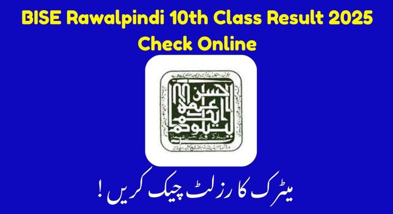 BISE Rawalpindi Matric Result 2025 – See Your Result Online Now
