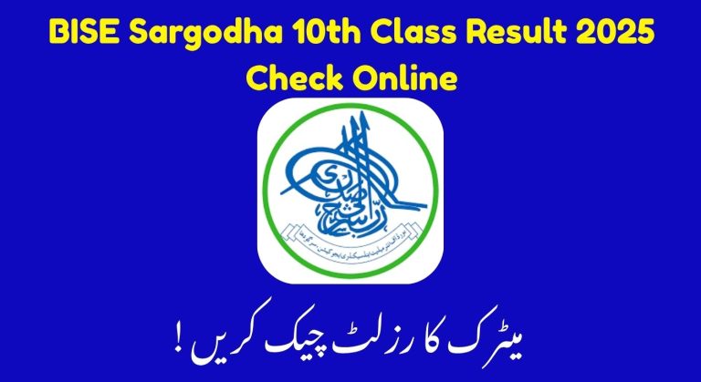 BISE Sargodha 10th Class Result 2025 – Check Marks, Download Gazette & Stay Motivated