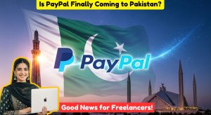 PayPal Set to Enter the Pakistani Market by 2025 for…